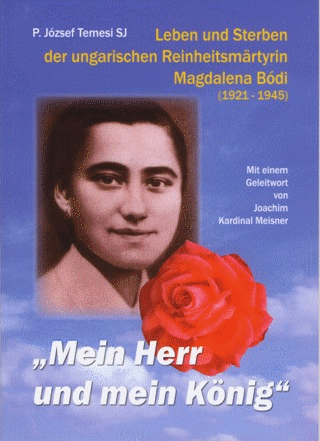 P. József Temesi SJ: »Mein HERR und mein König«