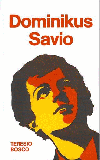 Teresio Bosco, "Dominikus Savio"