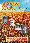 "GOTTES Kinder" 3