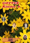 "GOTTES Kinder" 6